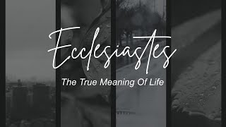 Ecclesiastes - Deep Wisdom - June 14, 2026