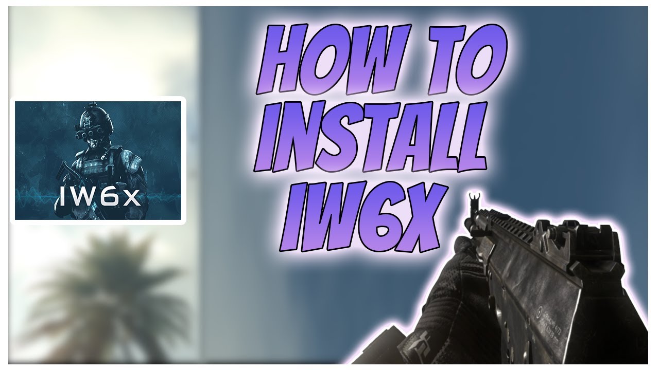 How to Play the IW6x Call of Duty: Ghosts Client - COD Infinite Warfare  Tracker