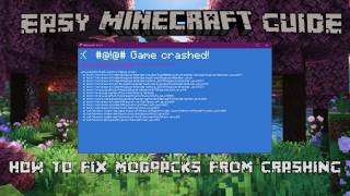 EASY GUIDE ON HOW TO FIX CRASHING WHEN CREATING A MINECRAFT MODPACK!
