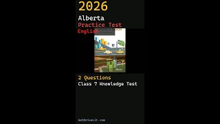Alberta Class 7 Knowledge Test 2026 | 2 Practice Questions