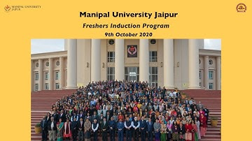 Induction Program for batch 2020, | Friday 9th October 2020 | Manipal University Jaipur