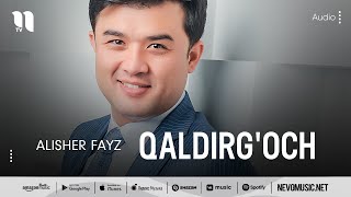 Alisher Fayz - Qaldirg'och (music version)