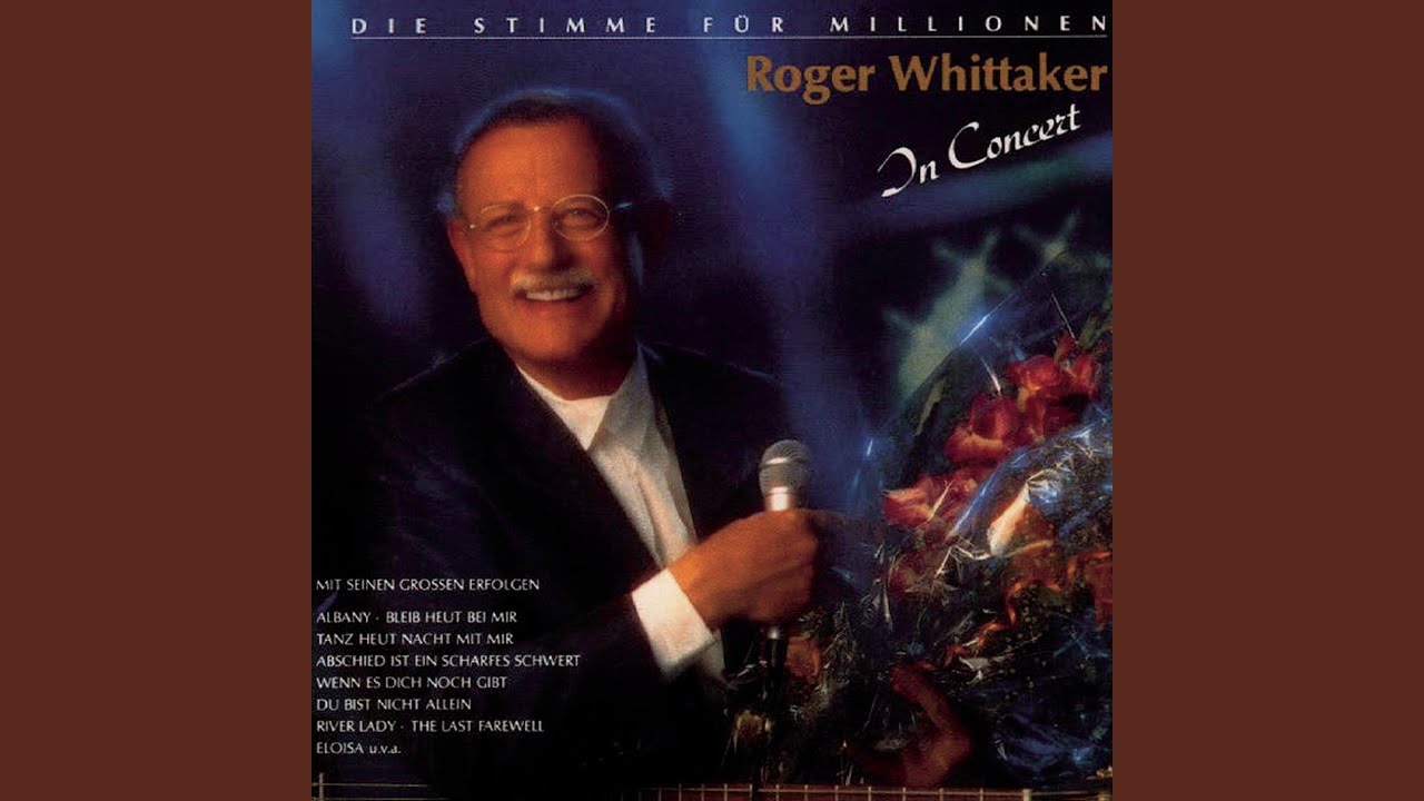 Roger Whittaker Das Lied Von Aragon