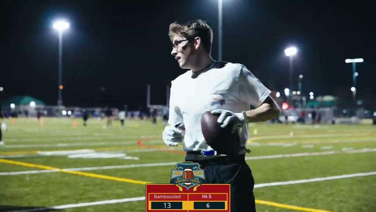 JAX FLAG FOOTBALL LEAGUE SEASON 8 NIGHT LEAGUE WEEK 3: ALMOST BAMBOOZELD vs HI-5
