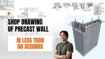 Precast Quick Tip #01: Shop drawing of precast wall in under 60 seconds