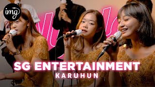 Karuhun - SG Entertainment | NYALA