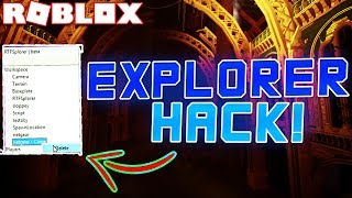 Roblox Explorer Hack Free Tutorial Working 2017 By Bonekrusherrgee - roblox exploit explorer