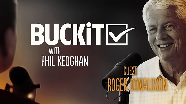 BUCKiT #10-Roger Donaldson: Hollywood Director