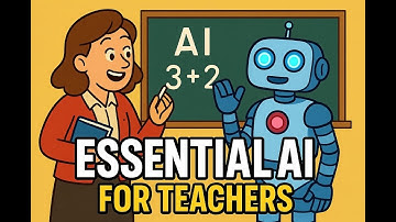 Essential AI for Teachers: Smarter Lesson Plans, Less Stress