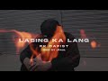 RK DaFist - Lasing Ka Lang (Visualizer)