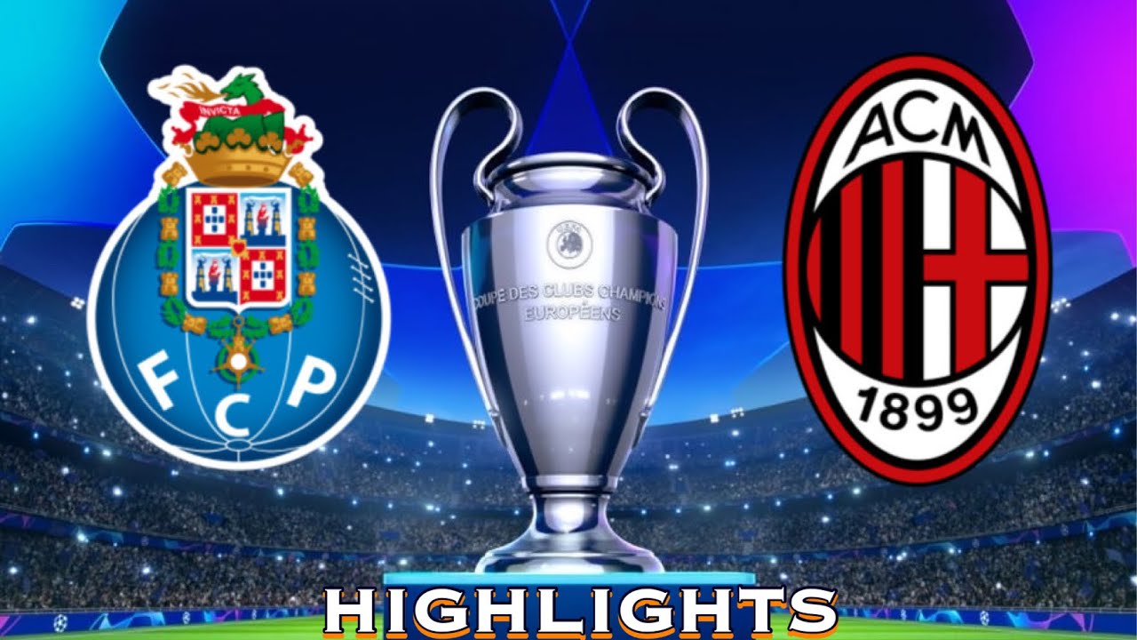 FIFA 22 | Porto vs Milan – Uefa Champion League 2021/22 – Highlights Second Half –