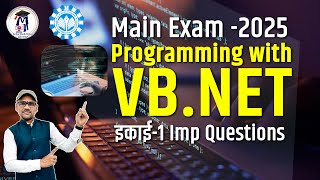 Programming with VB.NET | Unit-1 (OOPs) | Important Questions & Solutions | Main Exam 2025