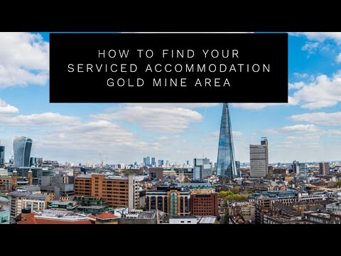 How To Find Your Gold Mine Area For Serviced Accommodation Using Rent to Rent