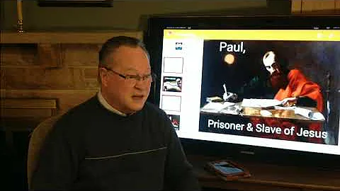 Philemon Lesson 2:  Part 4 - The Apostle Paul's Sufferings