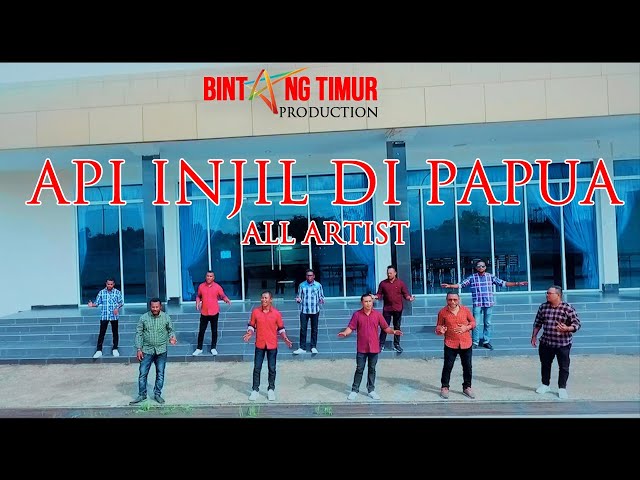 API INJIL DI PAPUA - ALL ARTIST (Official Music Video) class=