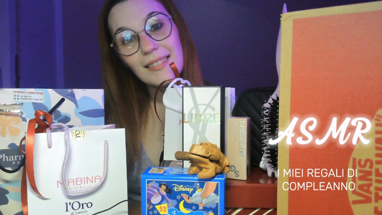 ASMR - Regali che ho ricevuto al mio compleanno