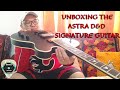 Unboxing The D D Astra Guitar