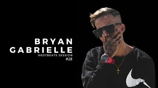 Bryan Gabrielle - Westbeats Session Vol#28