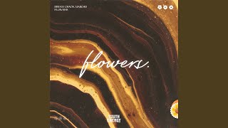 Flowers - Dream Chaos & Margad