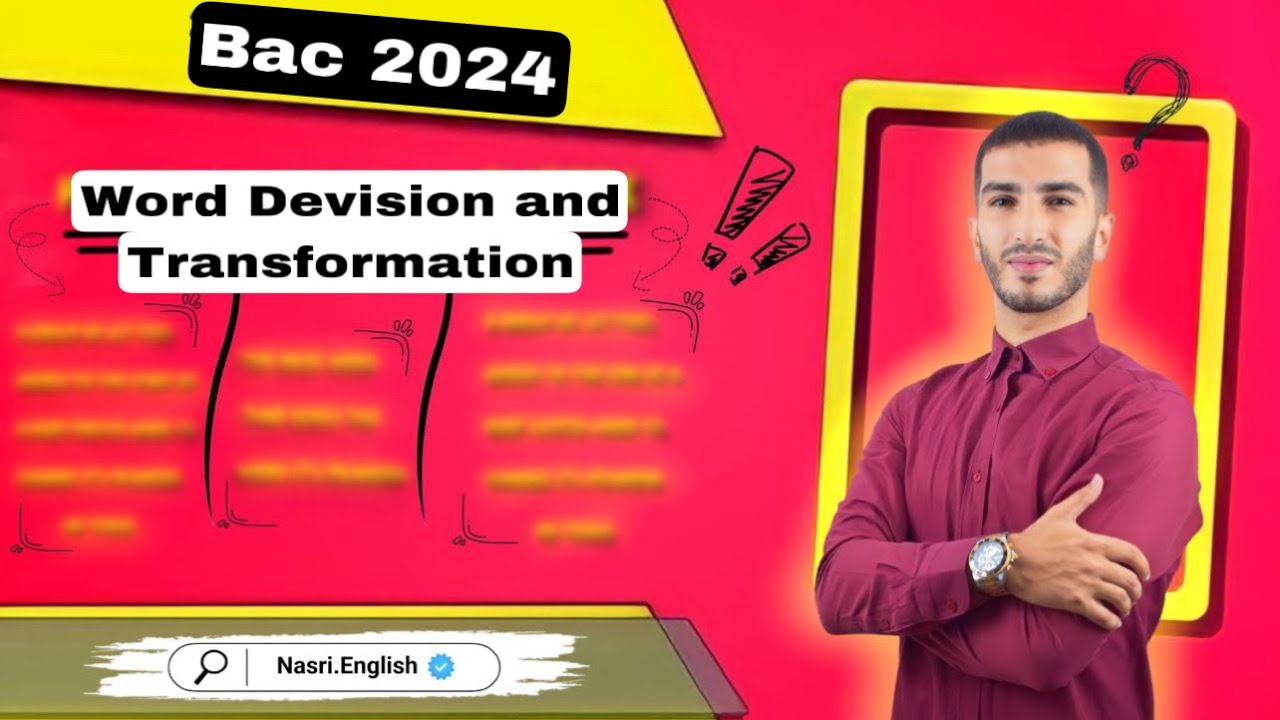 Bac 2024 : المراجعة الشاملة في الانجليزية ( الجزء الأول )