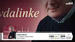 Video thumbnail of "Nedzad Salkovic - Haj, Od Kako Je Banja Luka Postala"
