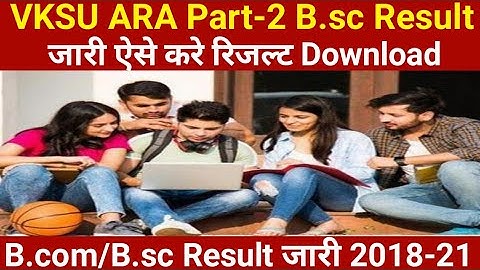 Vksu Part 2 Result Check Vksu Part 2 Result 2018-21 vksu part 2 Result 2021 vksu ba/bsc/bcom Result