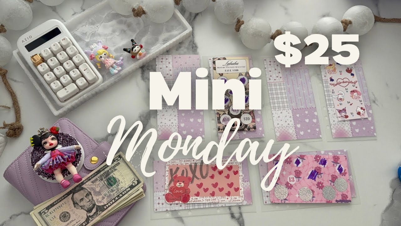 Mini Monday $25 : Saving Challenges 