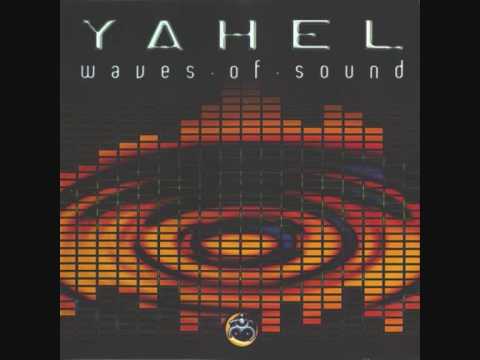 Yahel - Waves Of Sound