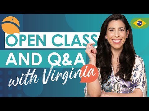 🔴 LIVE - Brazilian Portuguese Open Class and Q&A with Virginia Langhammer