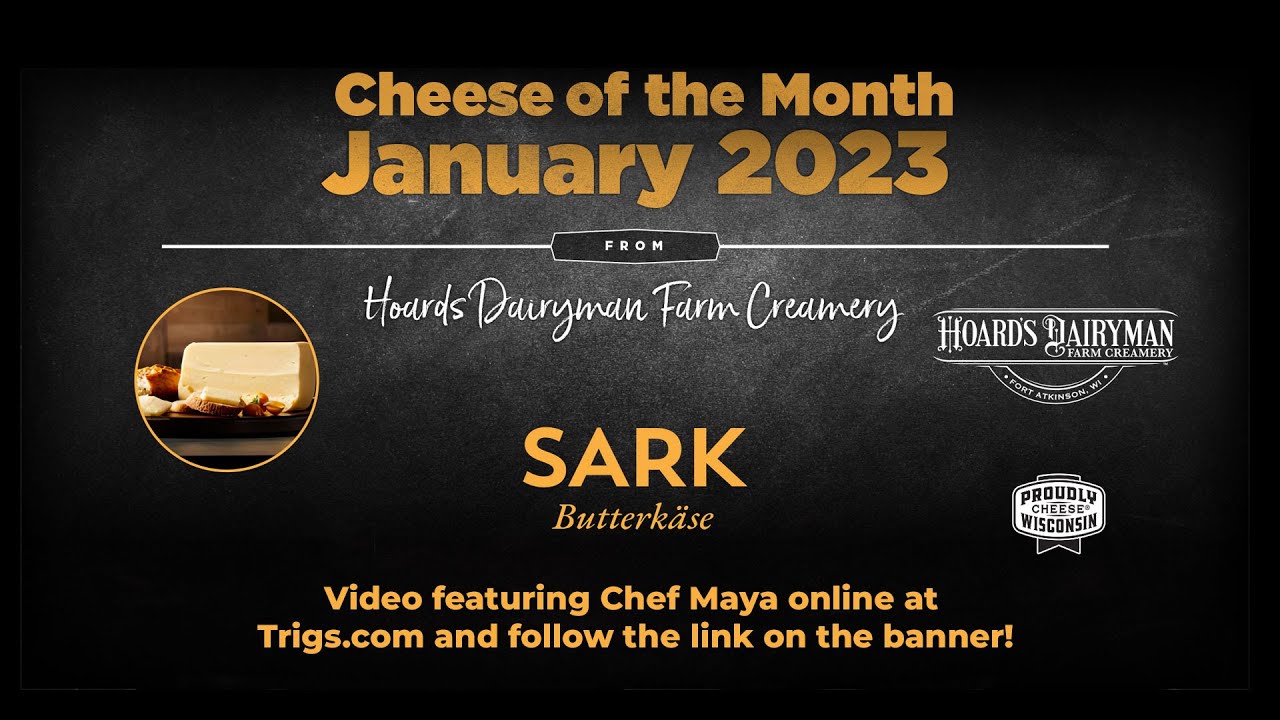 Trig's Wisconsin Cheese of Month Jan 2023 YouTube