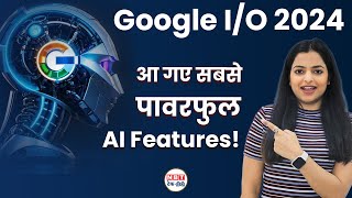 Google I\/O 2024 | AI Features explained in Hindi | Gemini Flash 1.5 | NBT Tech-Ed