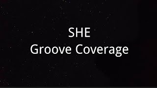 SHE karaoke~ Groove Coverage