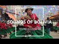 Sounds of Bolivia [Звуки Боливии]