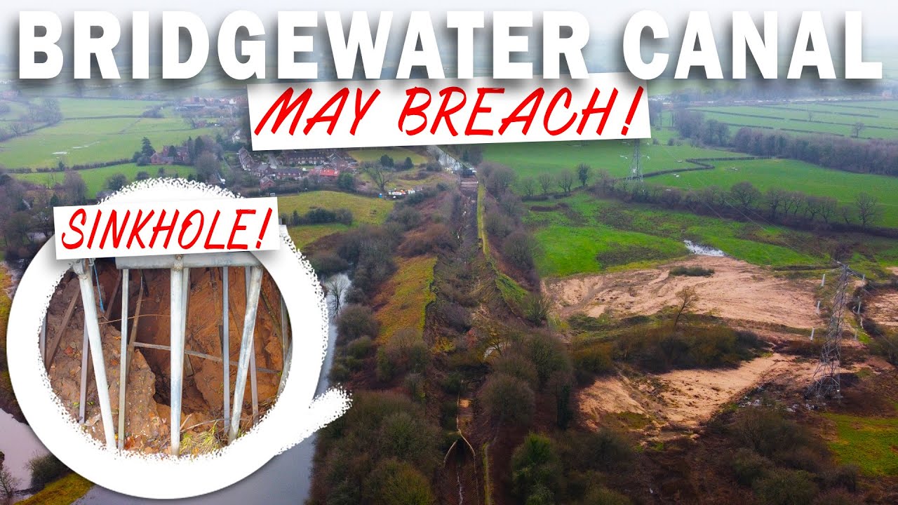 URGENT ATTENTION NEEDED AT THE BRIDGEWATER CANAL SINKHOLE MAY CAUSE ANOTHER BREACH! - Jan 19th