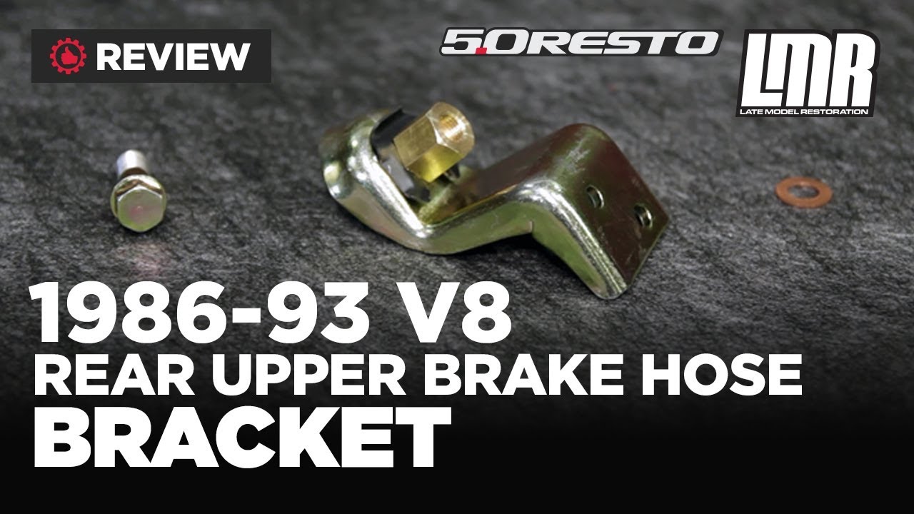 removal of fallopian tube 1986-1993 Mustang 5.0Resto Rear Upper Brake Hose Bracket - Review