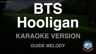 BTS - Hooligan (Melody) (Karaoke Version)
