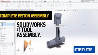 ENGINE PISTON ASSEMBLY in SOLIDWORKS | Assembly Tutorial - Solidworks  में Tool assembly | RVM CAD
