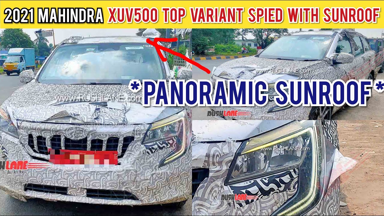 2021 MAHINDRA XUV500 SPIED WITH PANORAMIC SUNROOF, LED HEADLAMPS