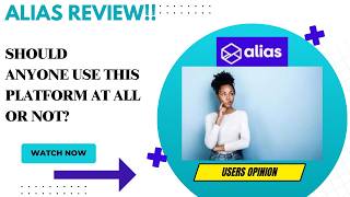 Alias Review-Can I Really Recommend This To Another PERSON Or ?See(WATCH Before use