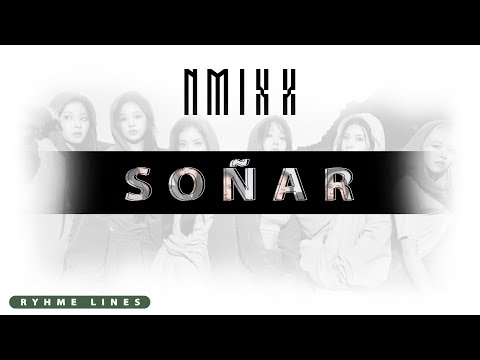 NMIXX (엔믹스) - Soñar (Breaker) Lyrics (Color Coded Lyrics)
