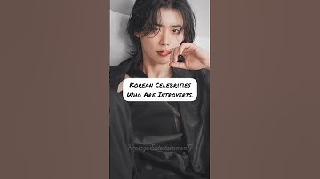 Top Korean Celebrities Who are Introverts ✨#youtubeshorts #shorts #bts #goviral #fypシ゚