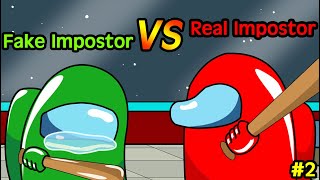 Among Us Real Impostor VS  Fake Impostor #2 | Among Us Animation