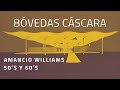 Amancio Williams (bóvedas cáscara) - Clásicos de la Arquitectura