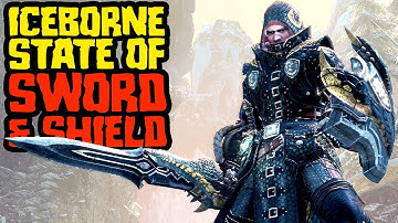 The State of Sword and Shield in Iceborne | Claw Uppercut & Perfect Rush Feedback