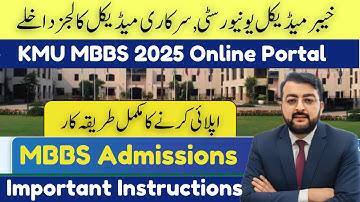 MBBS Admissions 2025 Online Portal | KMU MBBS Admissions in Govt Medical Colleges