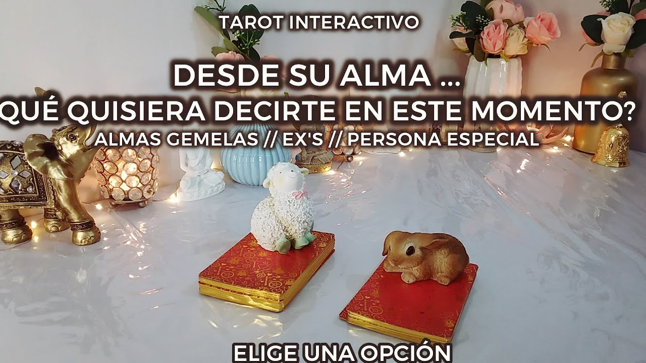 ✨Desde Su Alma 💌 Qué Quisiera Decirte en este Momento? 🙇🏻‍♂️💭 Almas Gemelas//Ex's🔥 Interactivo✨