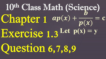 10th Class Math,Chapter 1,Exercise 1.3,Question 6,7,8,9 solution-tenth class math-Edu Clicks 2020