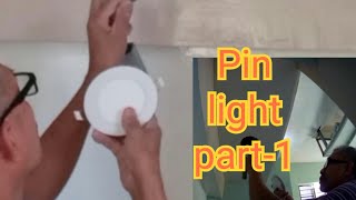 Pin light part-1