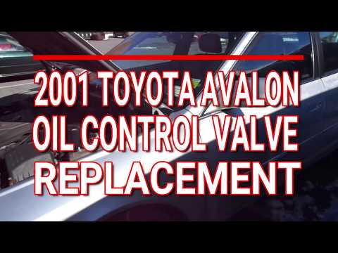 2001 Toyota Avalon Oil Control Valve Replacement/P0300 Multiple Misfire/P1354