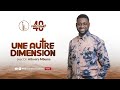 Une autre dimension  dr athoms mbuma  phila  cit dexaucement